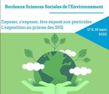 [Séminaire 17-18/03/22] Bordeaux Sciences Sociales de l'Environnement