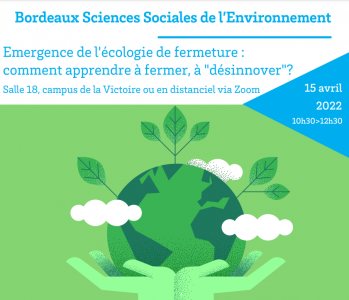[Séminaire 15/04/22] Bordeaux Sciences Sociales de l'Environnement