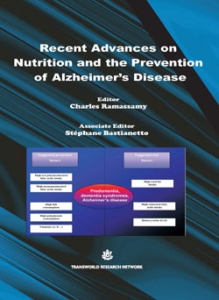 Recent Advances on Nutrition and the Prevention of Alzheimer’s Disease