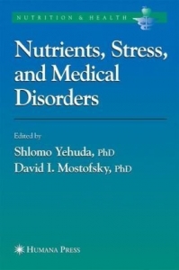 Stress, Nutrition and Medical Disorders